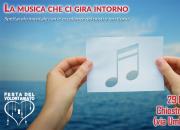 “La musica che ci gira intorno” - Spettacolo Musicale